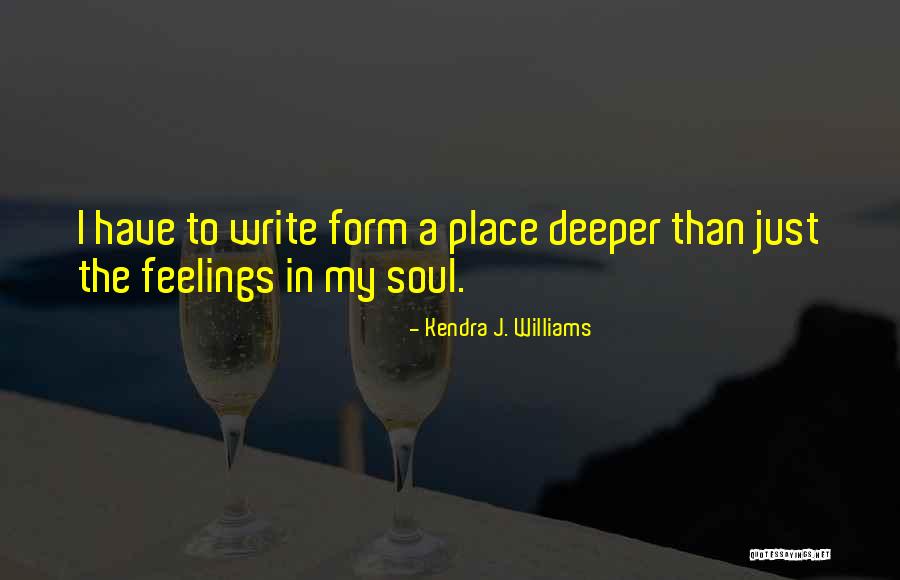 Younggrens Shoes Quotes By Kendra J. Williams Younggrens Shoes Quotes By Kendra J. Williams