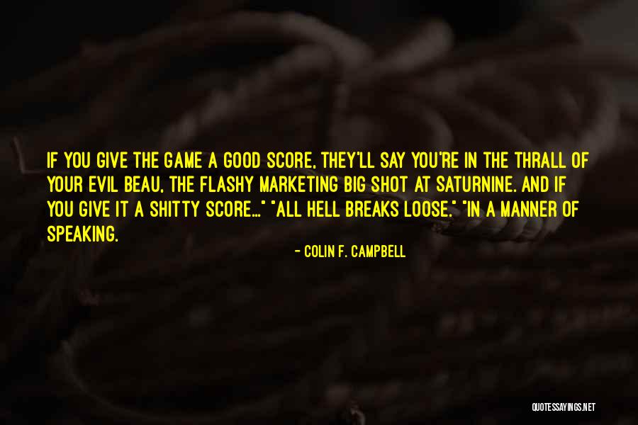 Younghans Edward Quotes By Colin F. Campbell Younghans Edward Quotes By Colin F. Campbell