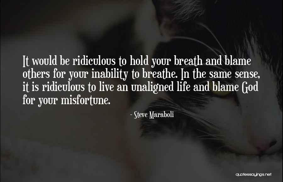 Younghusband Expedition Quotes By Steve Maraboli Younghusband Expedition Quotes By Steve Maraboli