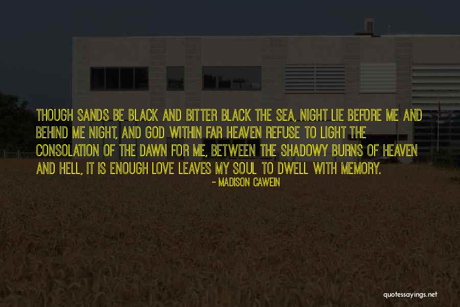 Younglings From The Gathering Quotes By Madison Cawein Younglings From The Gathering Quotes By Madison Cawein