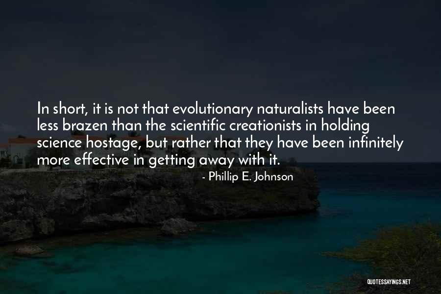 Younglings From The Gathering Quotes By Phillip E. Johnson Younglings From The Gathering Quotes By Phillip E. Johnson
