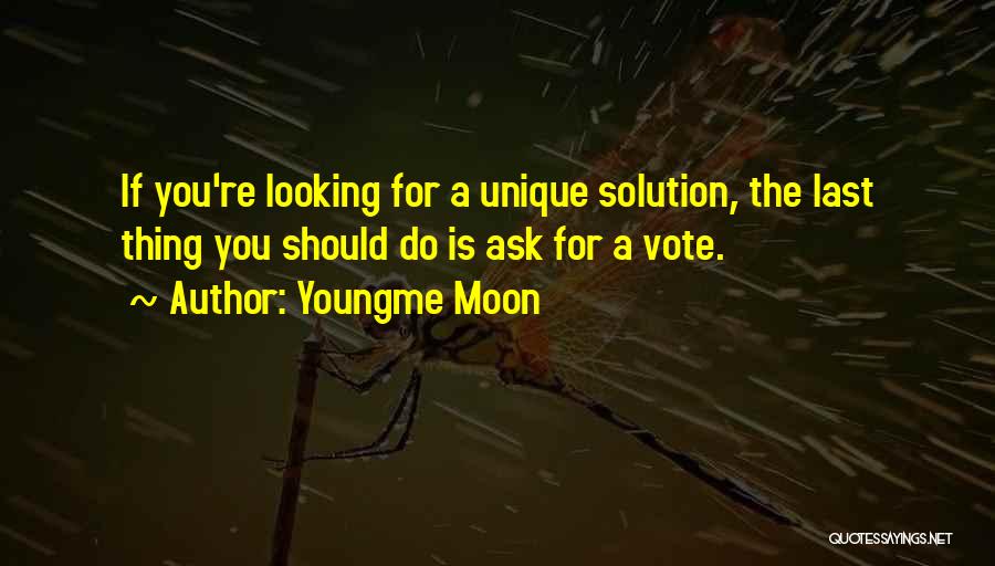 Youngme Moon Quotes 1745512