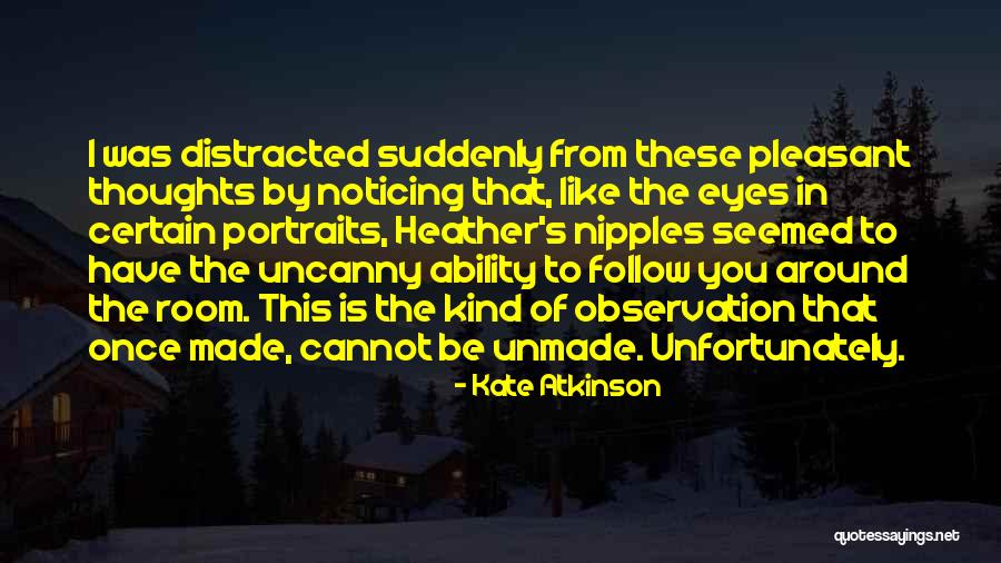 Youngren Woods Quotes By Kate Atkinson Youngren Woods Quotes By Kate Atkinson