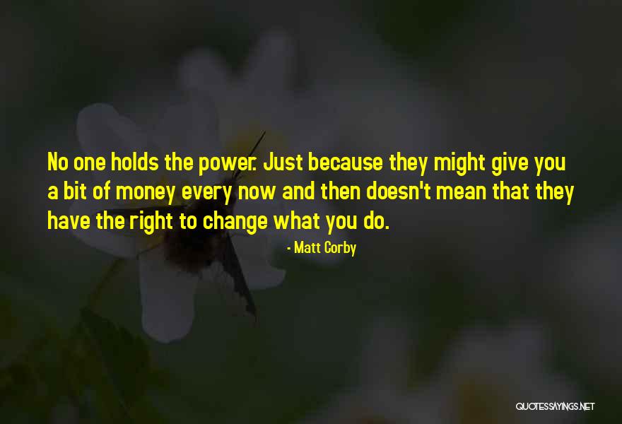 Youngren Woods Quotes By Matt Corby Youngren Woods Quotes By Matt Corby
