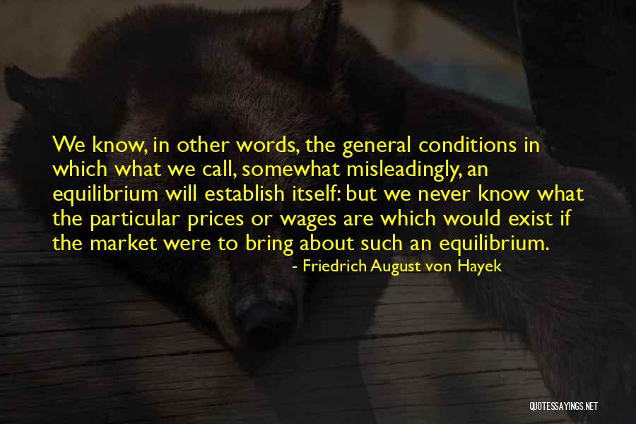 Youngs Suncoast Quotes By Friedrich August Von Hayek Youngs Suncoast Quotes By Friedrich August Von Hayek