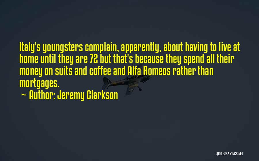 Youngsters Quotes By Jeremy Clarkson