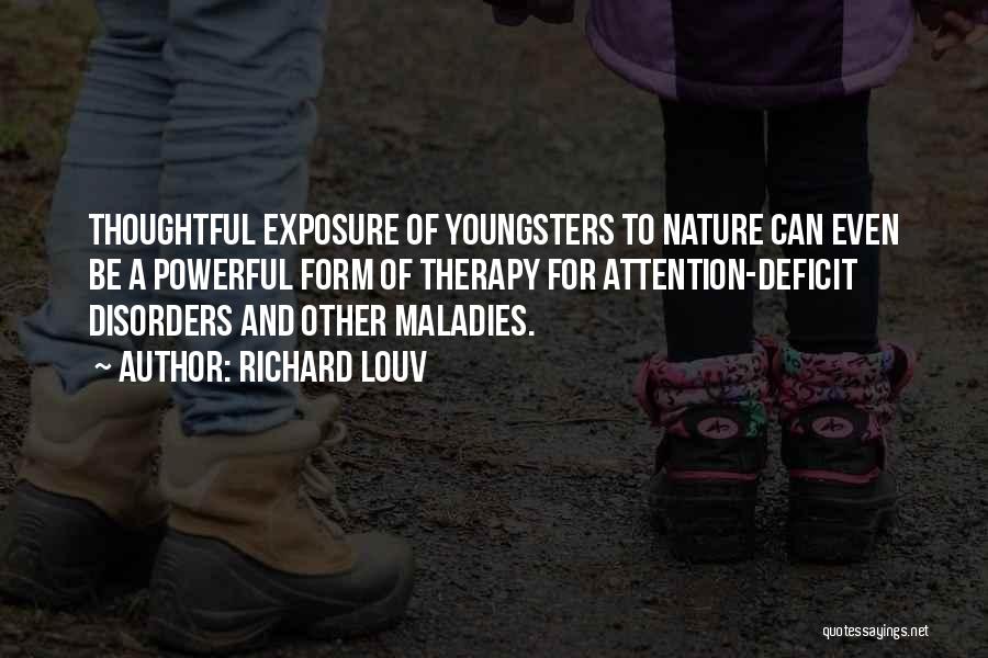 Youngsters Quotes By Richard Louv