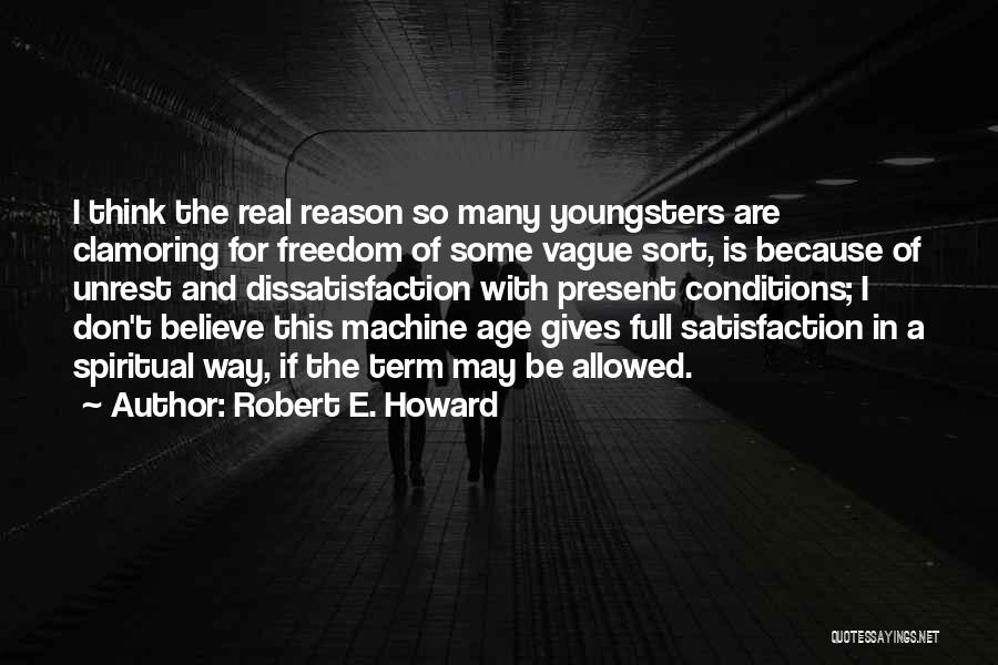 Youngsters Quotes By Robert E. Howard