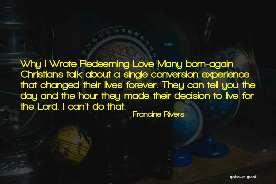 Youngsters Short Quotes By Francine Rivers Youngsters Short Quotes By Francine Rivers
