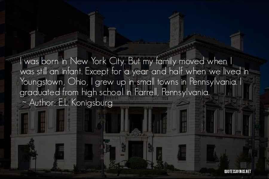 Youngstown Quotes By E.L. Konigsburg