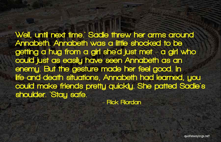 Your 2 Best Friends Quotes By Rick Riordan Your 2 Best Friends Quotes By Rick Riordan