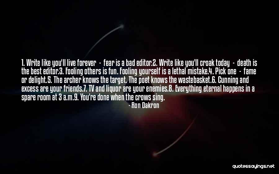 Your 2 Best Friends Quotes By Ron Dakron Your 2 Best Friends Quotes By Ron Dakron