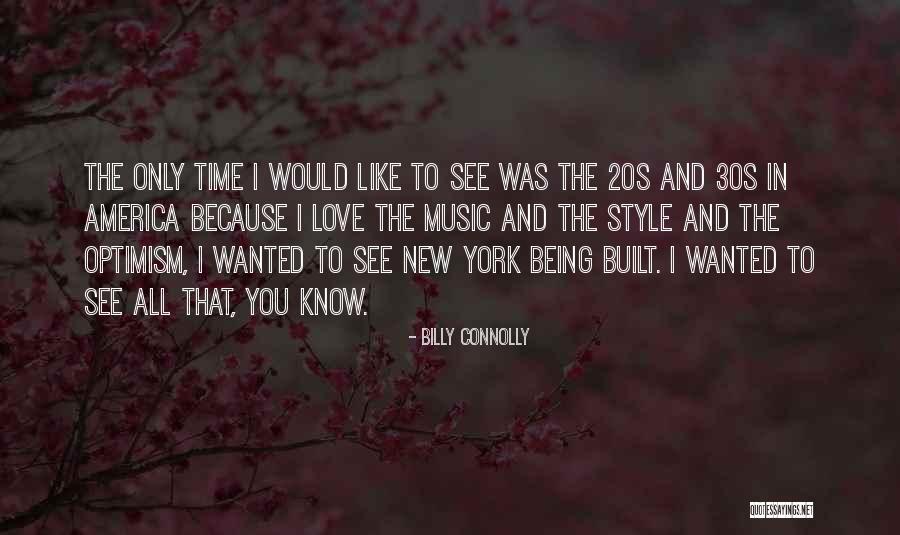 Your 20s Your 30s Quotes By Billy Connolly Your 20s Your 30s Quotes By Billy Connolly