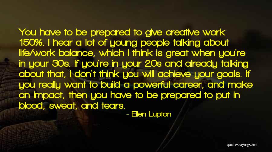 Your 30s Quotes By Ellen Lupton