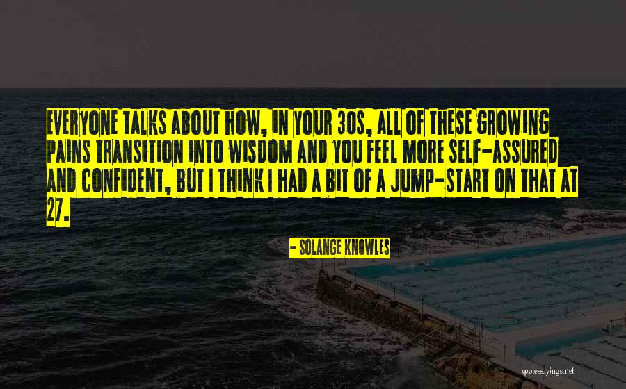 Your 30s Quotes By Solange Knowles Your 30s Quotes By Solange Knowles
