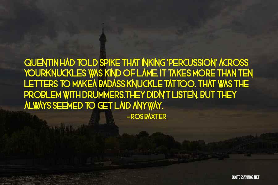 Your A Badass Quotes By Ros Baxter Your A Badass Quotes By Ros Baxter