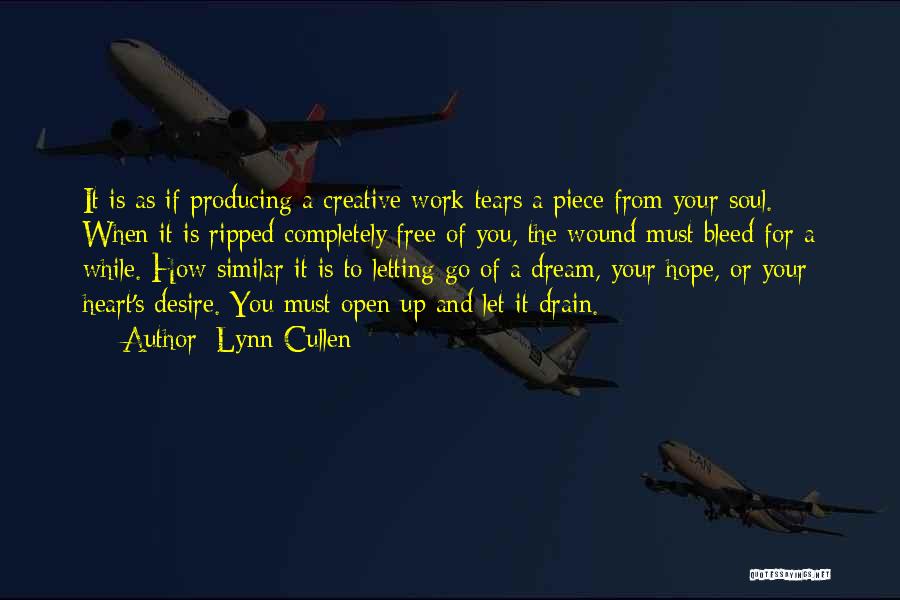 Your A Piece Of Work Quotes By Lynn Cullen