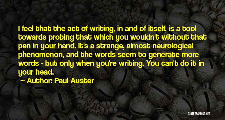 Your A Tool Quotes By Paul Auster