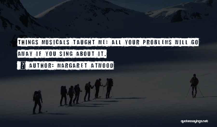 Your About Me Quotes By Margaret Atwood