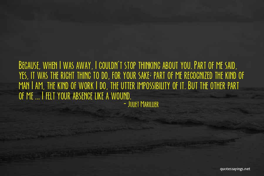 Your Absence Quotes By Juliet Marillier Your Absence Quotes By Juliet Marillier