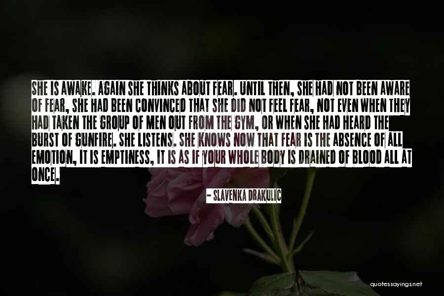 Your Absence Quotes By Slavenka Drakulic Your Absence Quotes By Slavenka Drakulic