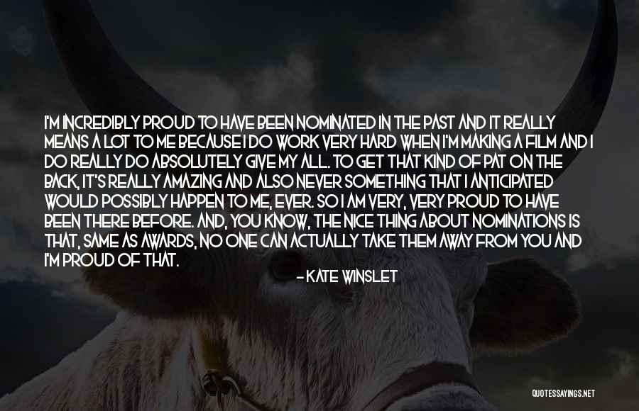 Your Absolutely Amazing Quotes By Kate Winslet