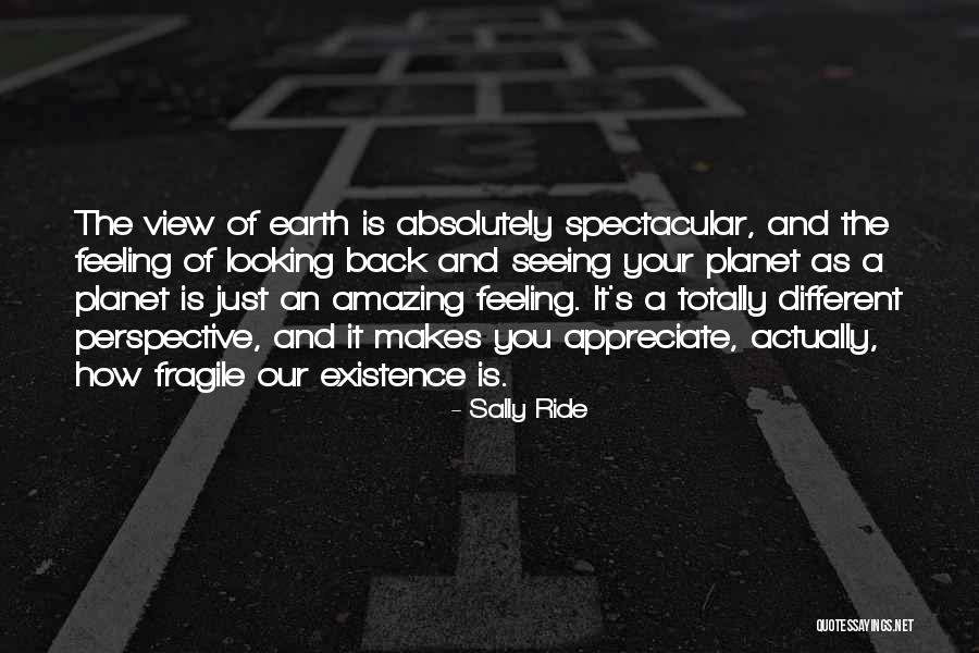 Your Absolutely Amazing Quotes By Sally Ride