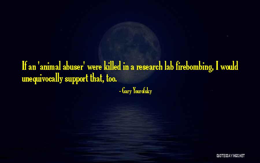 Your Abuser Quotes By Gary Yourofsky Your Abuser Quotes By Gary Yourofsky