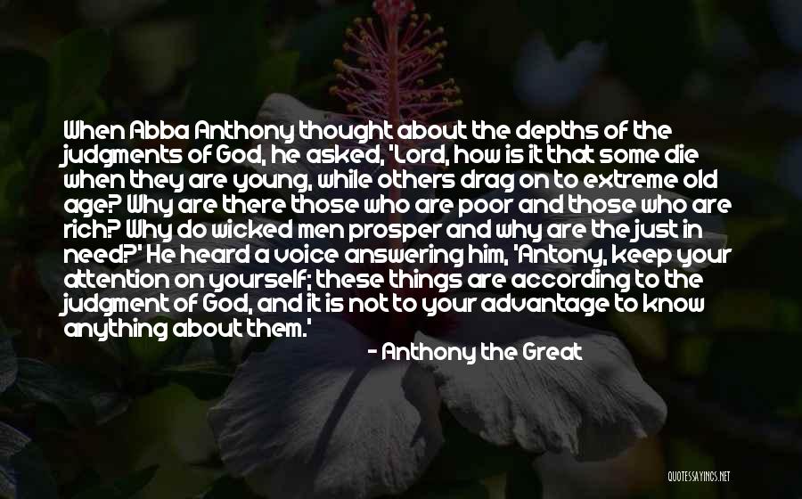 Your Age Quotes By Anthony The Great Your Age Quotes By Anthony The Great