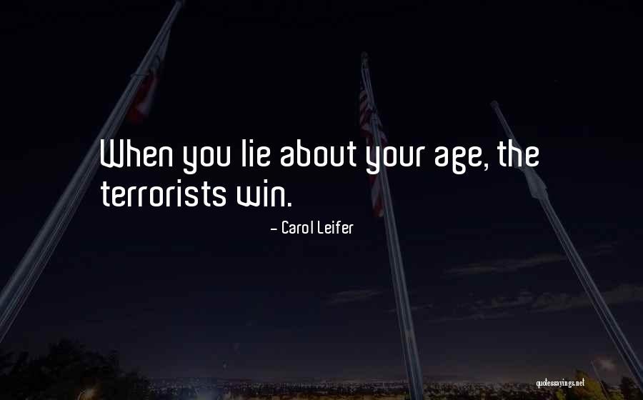 Your Age Quotes By Carol Leifer Your Age Quotes By Carol Leifer