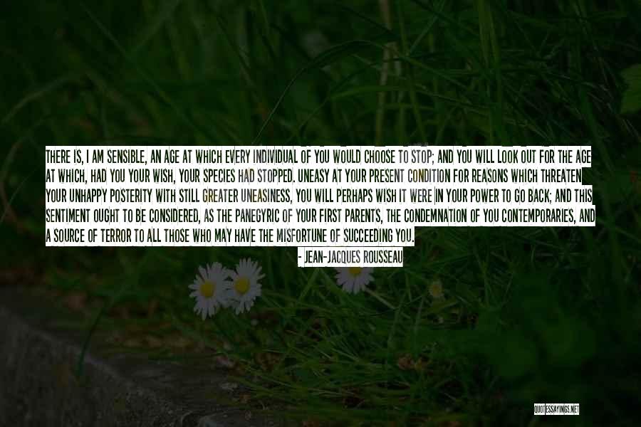 Your Age Quotes By Jean-Jacques Rousseau Your Age Quotes By Jean-Jacques Rousseau