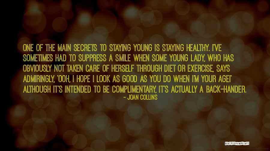 Your Age Quotes By Joan Collins Your Age Quotes By Joan Collins