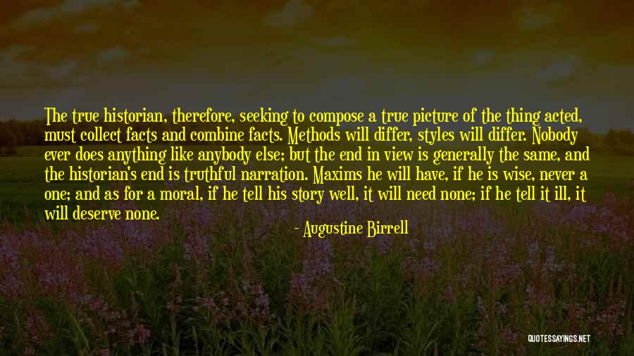 Your All Ill Ever Need Quotes By Augustine Birrell Your All Ill Ever Need Quotes By Augustine Birrell