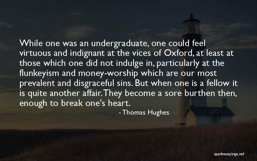 Your Alma Mater Quotes By Thomas Hughes Your Alma Mater Quotes By Thomas Hughes