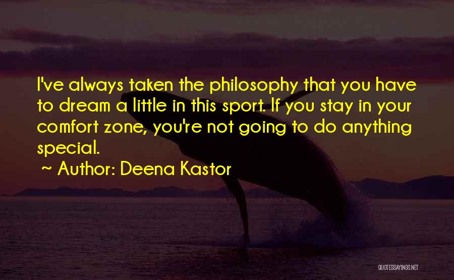 Your Always Special Quotes By Deena Kastor