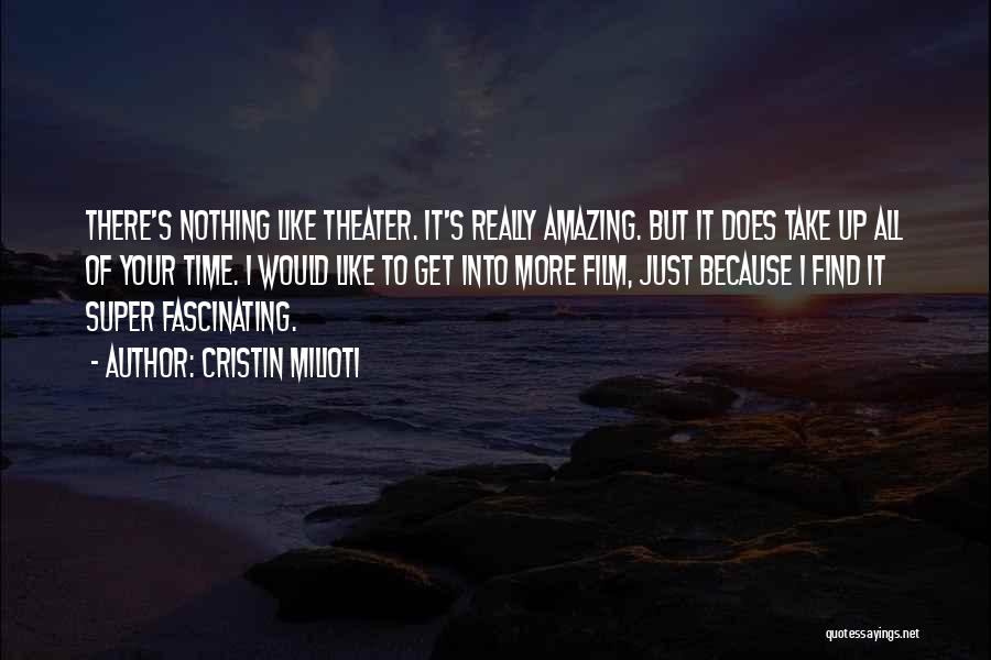 Your Amazing Because Quotes By Cristin Milioti