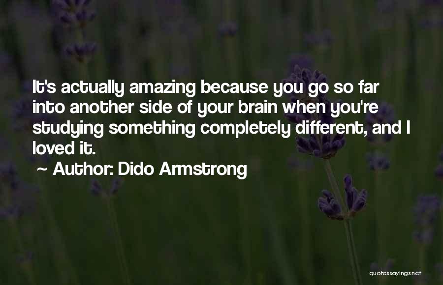 Your Amazing Because Quotes By Dido Armstrong