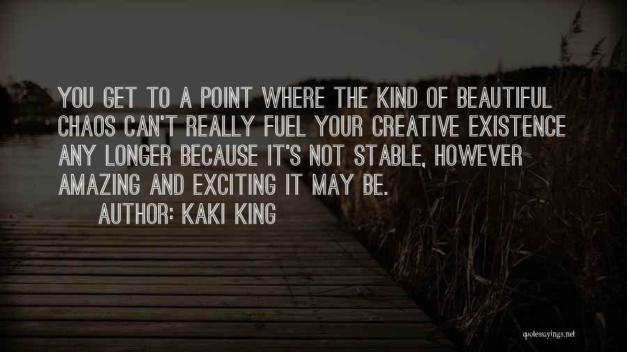 Your Amazing Because Quotes By Kaki King