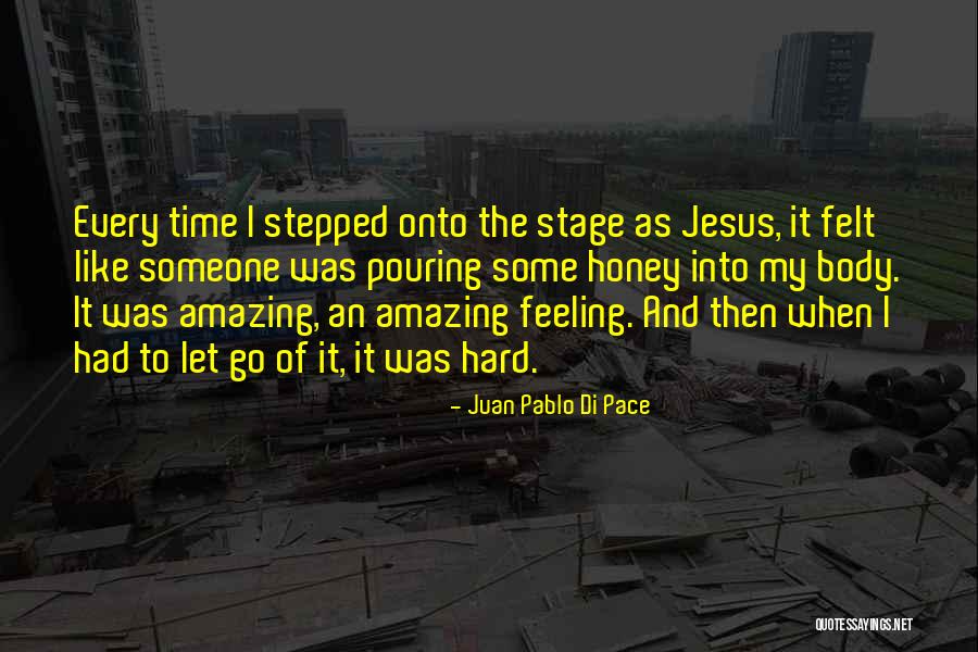 Your Amazing In Every Way Quotes By Juan Pablo Di Pace Your Amazing In Every Way Quotes By Juan Pablo Di Pace