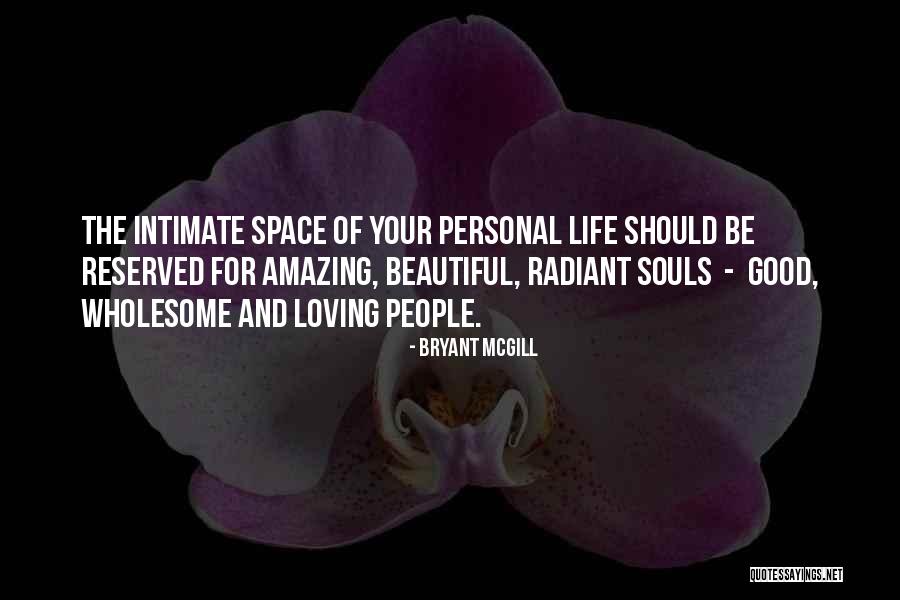 Your Amazing Love Quotes By Bryant McGill Your Amazing Love Quotes By Bryant McGill