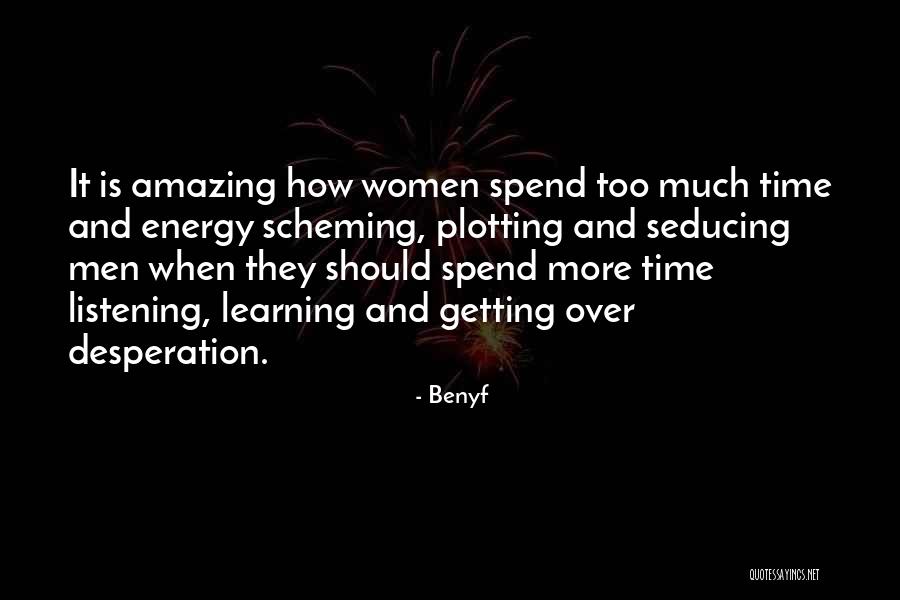 Your Amazing Woman Quotes By Benyf