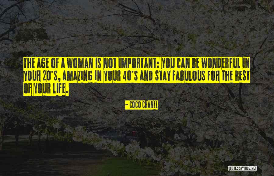 Your Amazing Woman Quotes By Coco Chanel