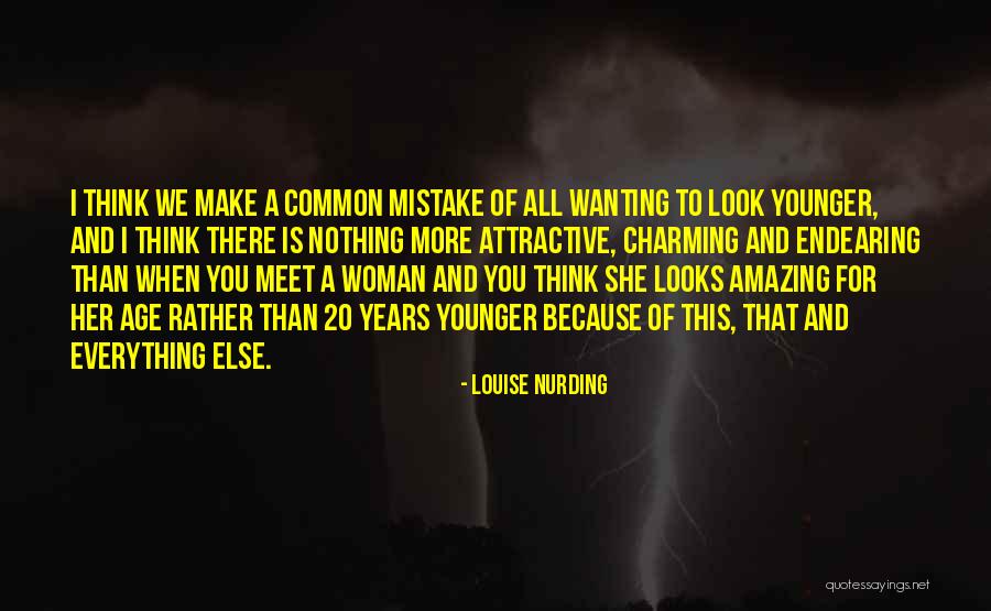 Your Amazing Woman Quotes By Louise Nurding