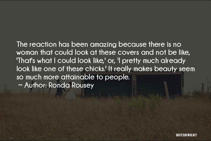 Your Amazing Woman Quotes By Ronda Rousey