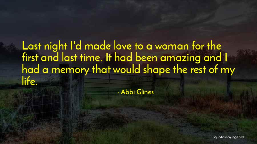 Your An Amazing Woman Quotes By Abbi Glines Your An Amazing Woman Quotes By Abbi Glines
