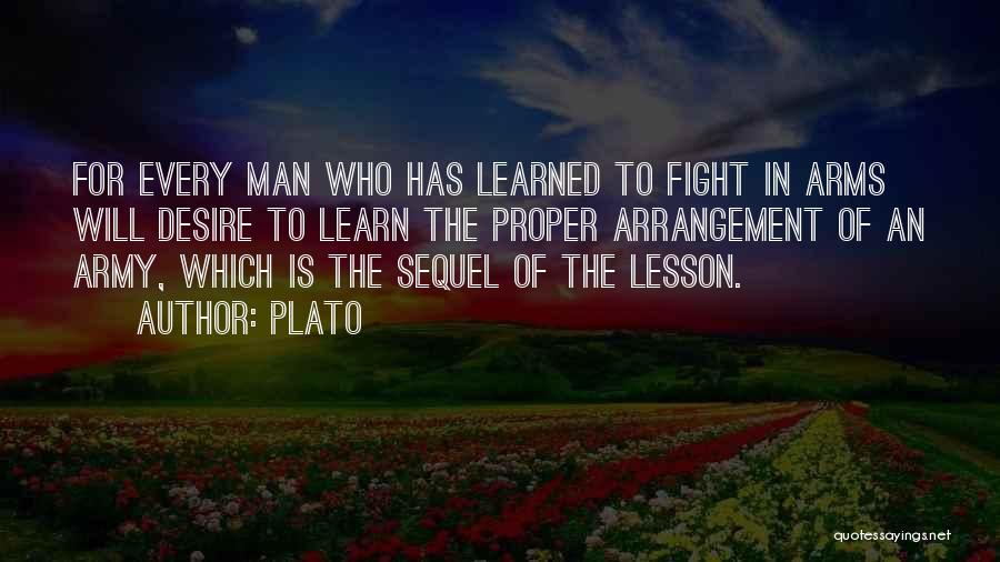 Your Army Man Quotes By Plato