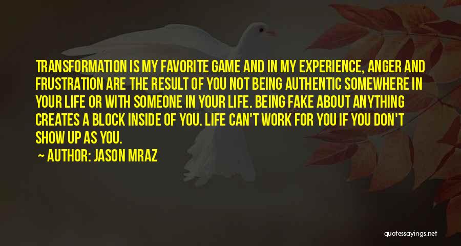 Your As Fake As A Quotes By Jason Mraz