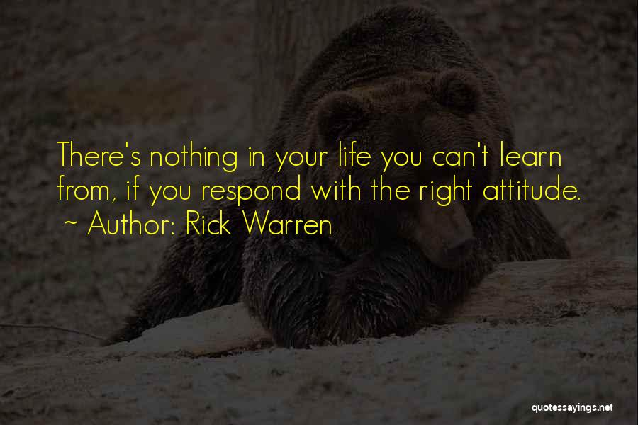 Your Attitude Quotes By Rick Warren