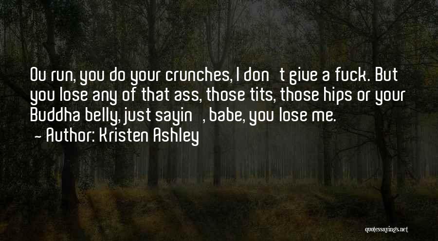 Your Babe Quotes By Kristen Ashley