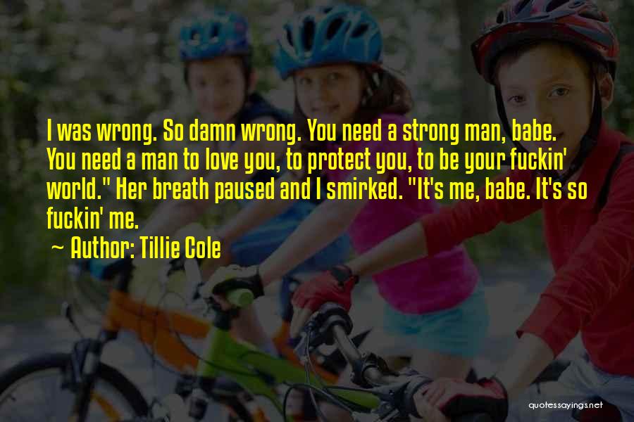 Your Babe Quotes By Tillie Cole